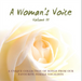 A Woman's Voice - Volume 3