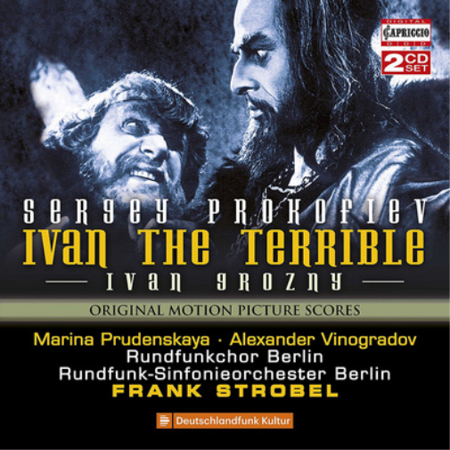 Sergey Prokofiev: Ivan the Terrible