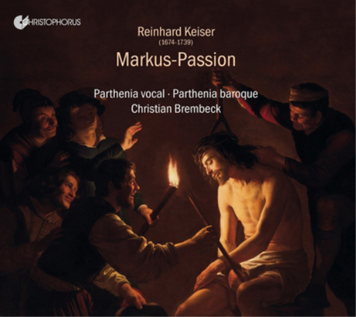 Reinhard Keiser: Markus-Passion