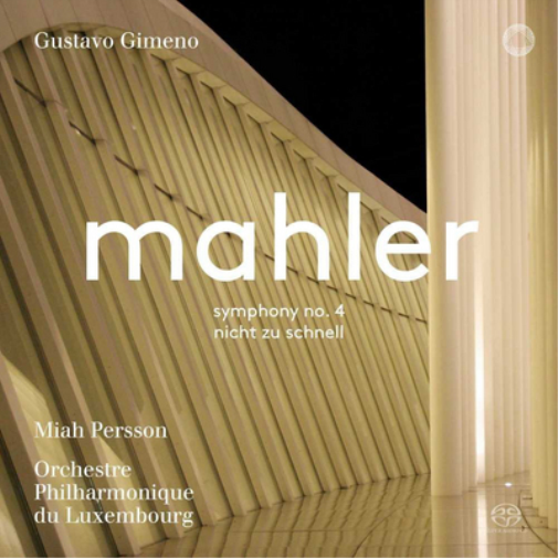Mahler: Symphony No. 4/Nicht Zu Schnell