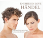 Handel: Enemies in Love