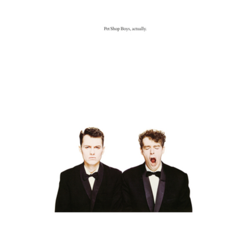 Pet Shop Boys, Actually