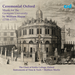 Ceremonial Oxford: Music for the Georgian University By William Hayes