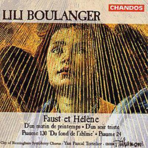 Lili Boulanger: Faust Et Helene