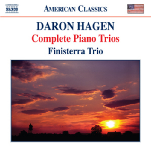 Daron Hagen: Complete Piano Trios