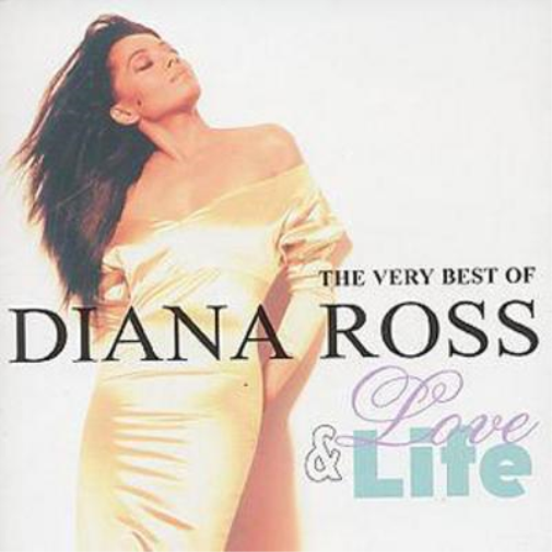 Love And Life: The Very Best Of Diana Ross