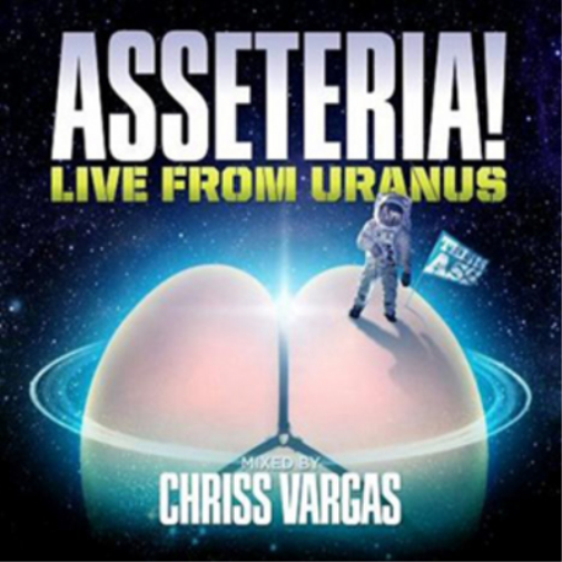 Asseteria!: Live from Uranus