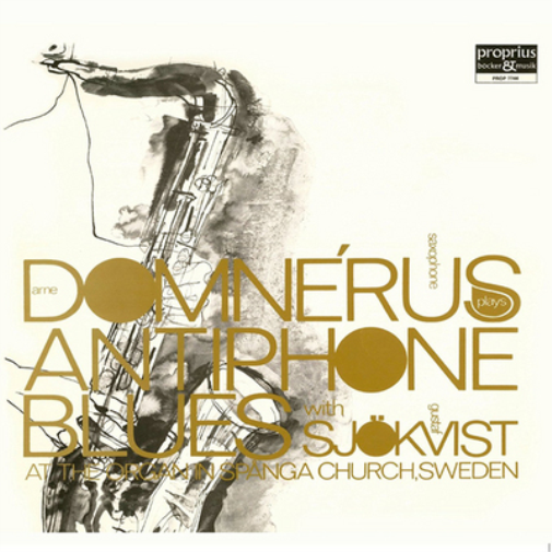 Arne Domnérus Plays Antiphone Blues With Gustaf Sjokvist