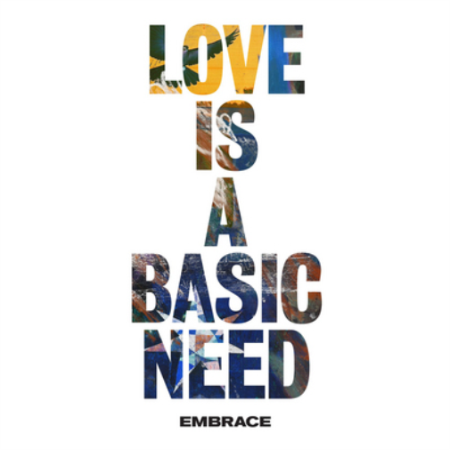 Love Is a Basic Need