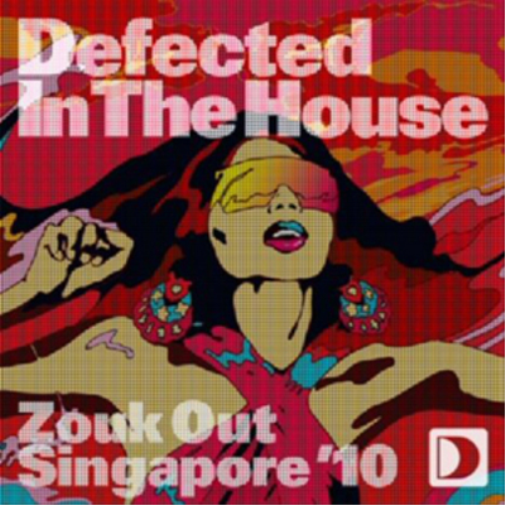 Defected in the House: Singapore '10 - Zouk Out