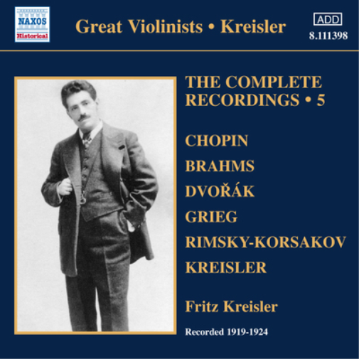 Kreisler: The Complete Recordings - Volume 5