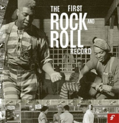 The First Rock and Roll Record