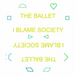 I Blame Society