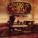 Lonesome Whistle: An Anthology of American Railroad Song