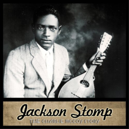 Jackson Stomp: The Charlie McCoy Story