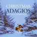 Christmas Adagios