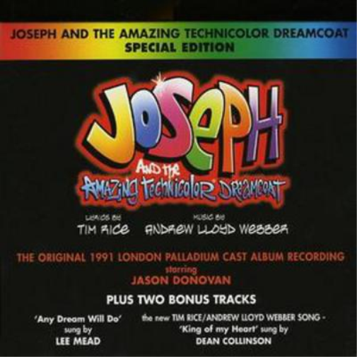 Joseph and the Amazing Technicolor Dreamcoat: 1991 London Palladium Cast Recording
