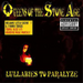 Lullabies to Paralyze