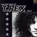 The Very Best of T.Rex - Volume 2
