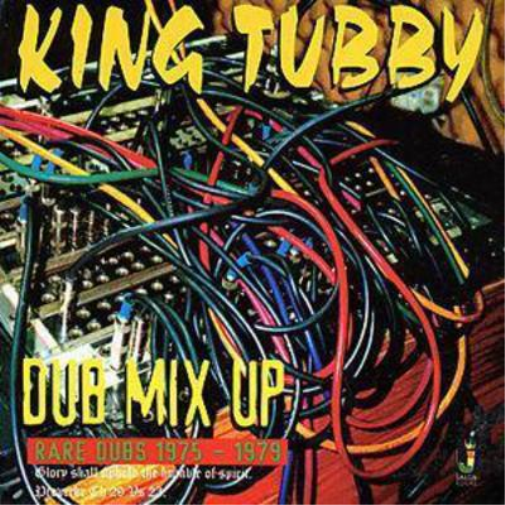 Dub Mix Up: Rare Dubs 1975-1979