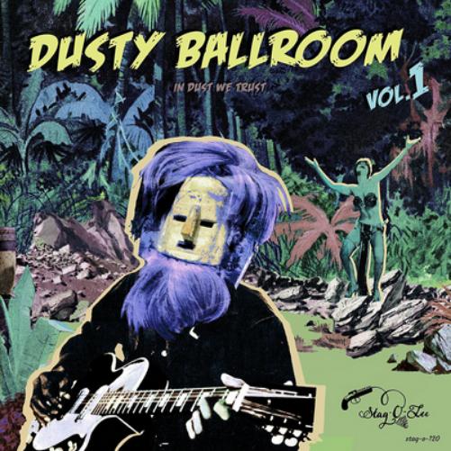 Dusty Ballroom: In Dust We Trust - Volume 1