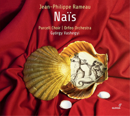 Jean-Philippe Rameau: Naïs