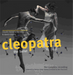 Cleopatra - The Ballet