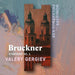 Bruckner: Symphony No. 1
