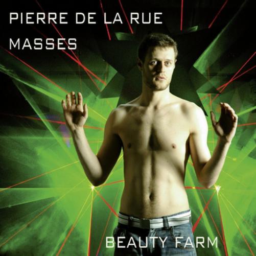 Pierre De La Rue: Masses