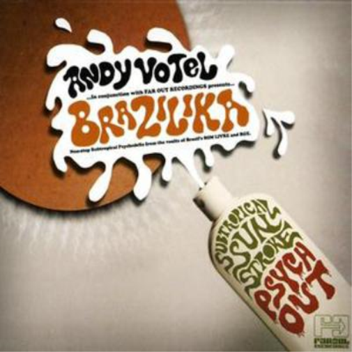 Brazilika Mixed By Andy Votel