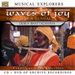 Musical Explorers - Waves of Joy -  Bauls from Bengal