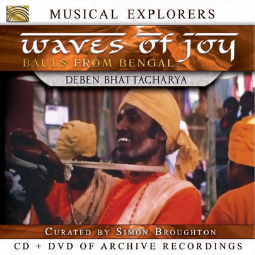 Musical Explorers - Waves of Joy -  Bauls from Bengal