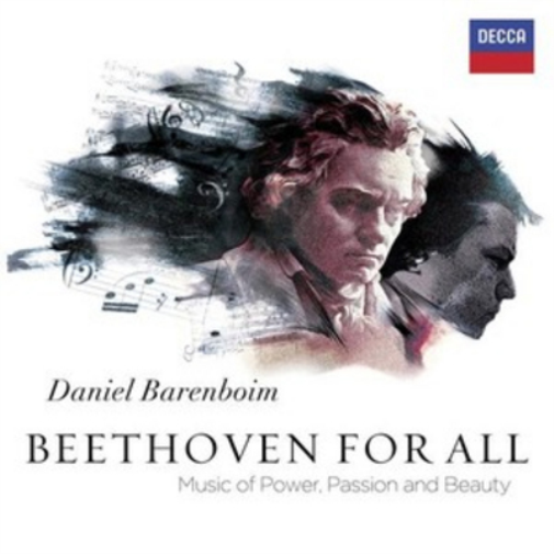Daniel Barenboim: Beethoven for All: Music of Power, Passion and Beauty