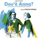 Dov'è Anna?