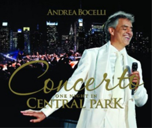 Andrea Bocelli: Concerto: One Night in Central Park
