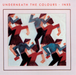 Underneath the Colours