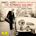 The Romantic Violinist: A Celebration of Joseph Joachim