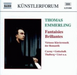 Fantaisies brillantes (Virtuose Klaviermusik der Romantik)