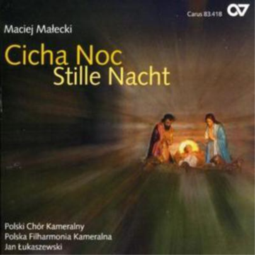 Cicha Noc - Polish Christmas Concert (Lukaszewski)