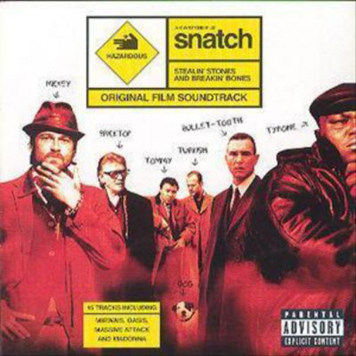 Snatch: Stealin' Stones and Breakin' Bones;The Original Film Soundtr