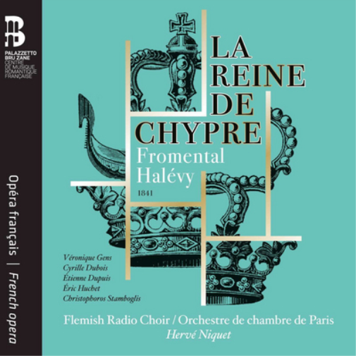 Fromental Halévy: La Reine De Chypre