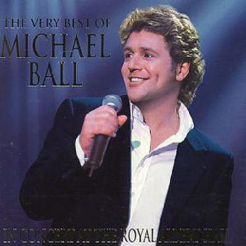 The Very Best Of Michael Ball: IN CONCERT AT THE ROYAL ALBERT HALL