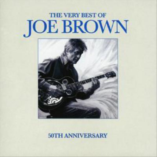 The Very Best of Joe Brown