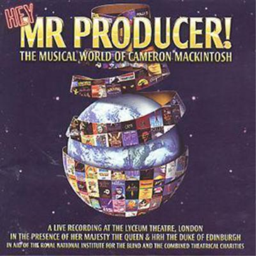 Hey Mr Producer: The Musical World Of Cameron Mackintosh