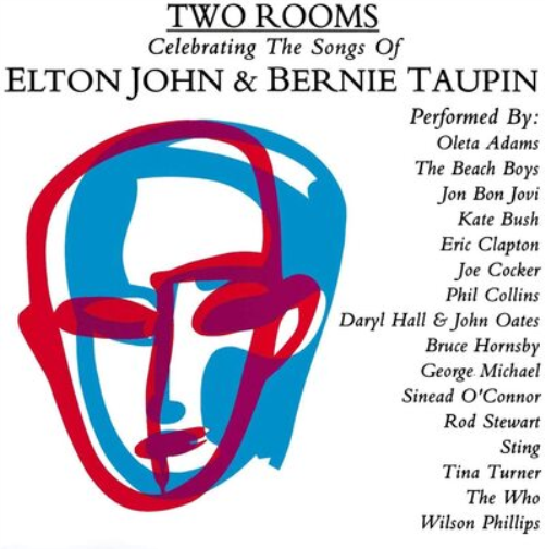 Two Rooms: Celebrating the Songs of Elton John & Bernie Taupin