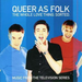 Queer As Folk