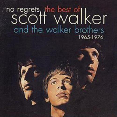 No Regrets - The Best of Scott Walker and the Walker Brothers: 1965-1976