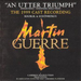 The 1999 Cast Recordings: MARTIN GUERRE
