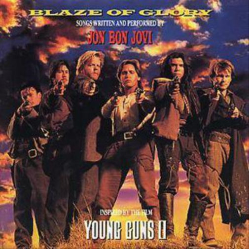 Blaze of Glory: Inspired By the Film YOUNG GUNS II