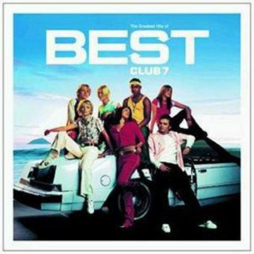 Best: The Greatest Hits of S Club 7